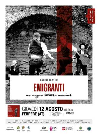 Ferrere | Corti, Colline, Comunità e… - edizione 2021: "Emigranti"